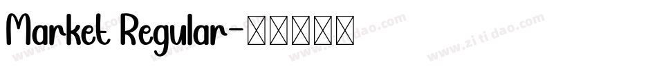 Market Regular字体转换